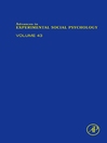 Advances in Experimental Social Psychology, Volume 43 (eBook)